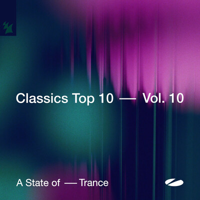 A State of Trance - Classics Top 10, Vol. 10 (1025) MP3 A State of Trance - Classics Top 10, Vol. 10 (1025) MP3