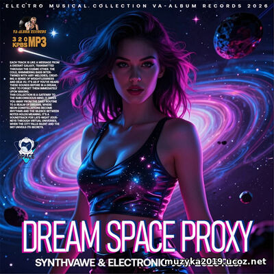 EDM: Dream Space Proxy (2026)